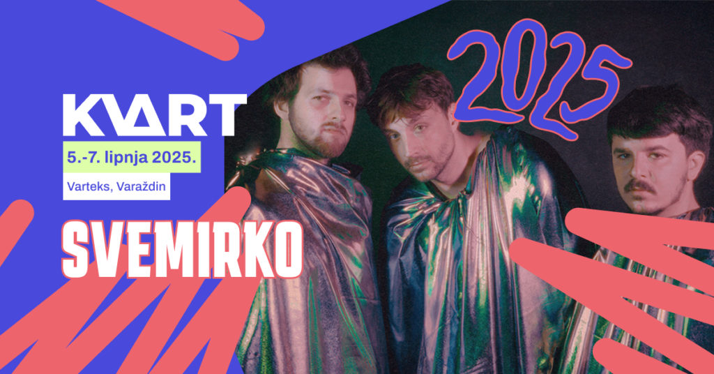Svemirko – bend koji pomiče granice, drugi headliner KVART festivala!